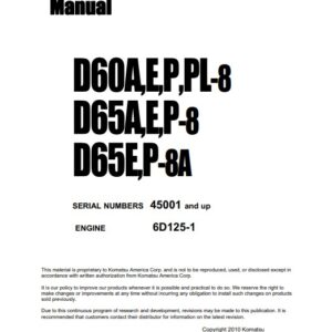 Komatsu D65E-8A, D65P-8A Bulldozer S.N 45001 UP Workshop Manual